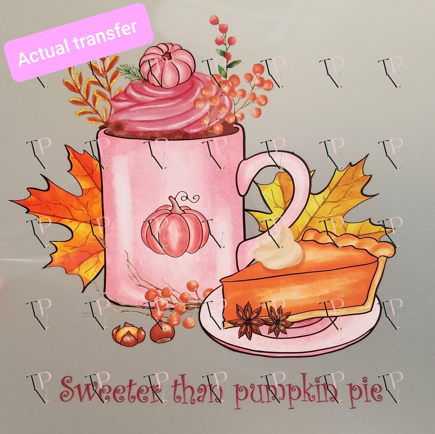 Sweeter Than Pumpkin Pie Transfer
