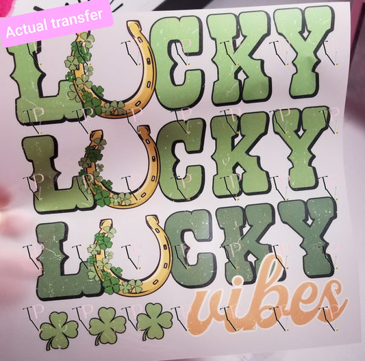 Lucky Lucky Lucky Vibes Transfer