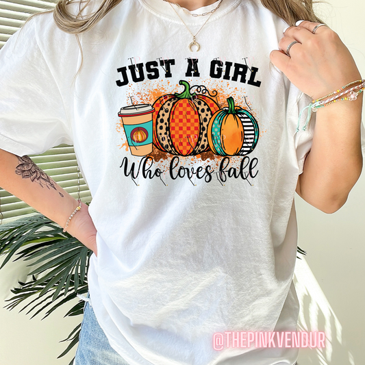 JUST A GIRL WHO LOVES FALL TEE