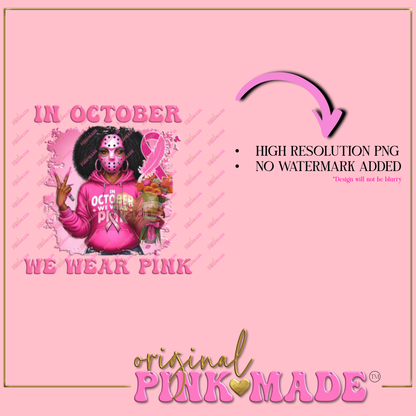 In October We Wear Pink Hockey Mask Mama